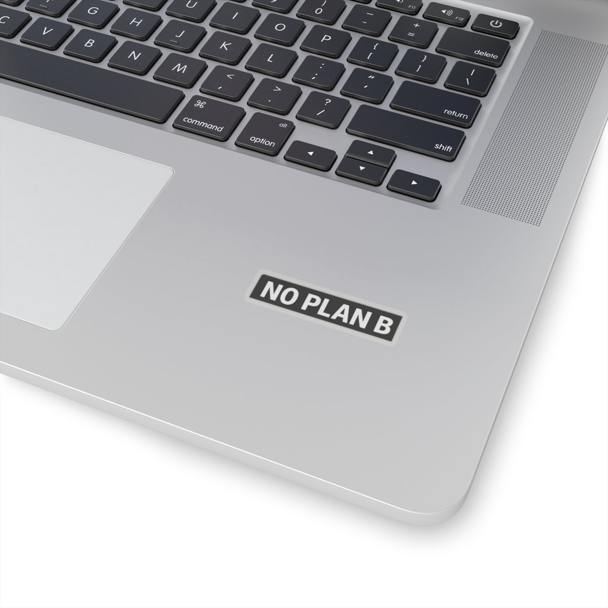 Motivational Kiss-Cut Stickers | No Plan B | Laptop Decals, Positive Affirmations, Vision Board Decor, Gifts for Dreamers