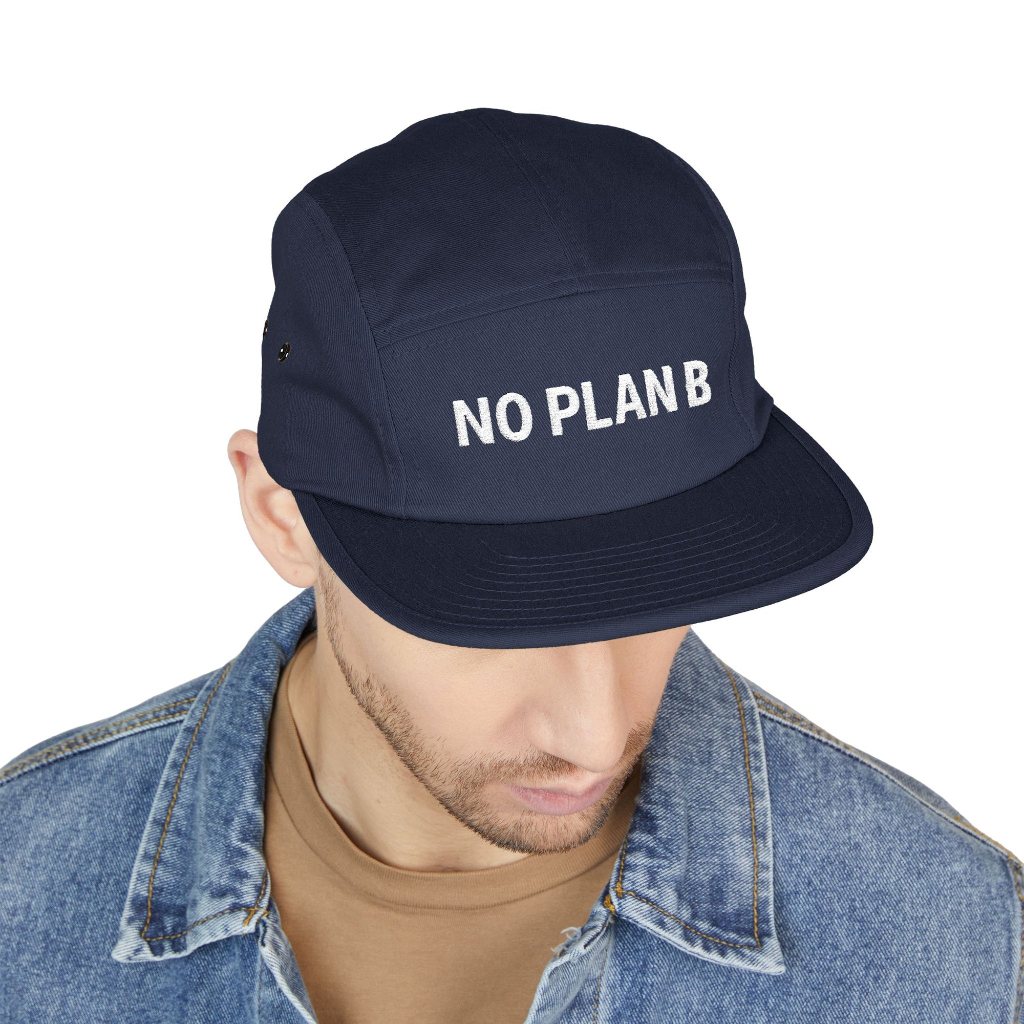 Trendy 5 Panel Cap with 'No Plan B' Embroidery, Casual Hat, Unique Gift for Adventurers, Streetwear Accessory, Perfect for Travel