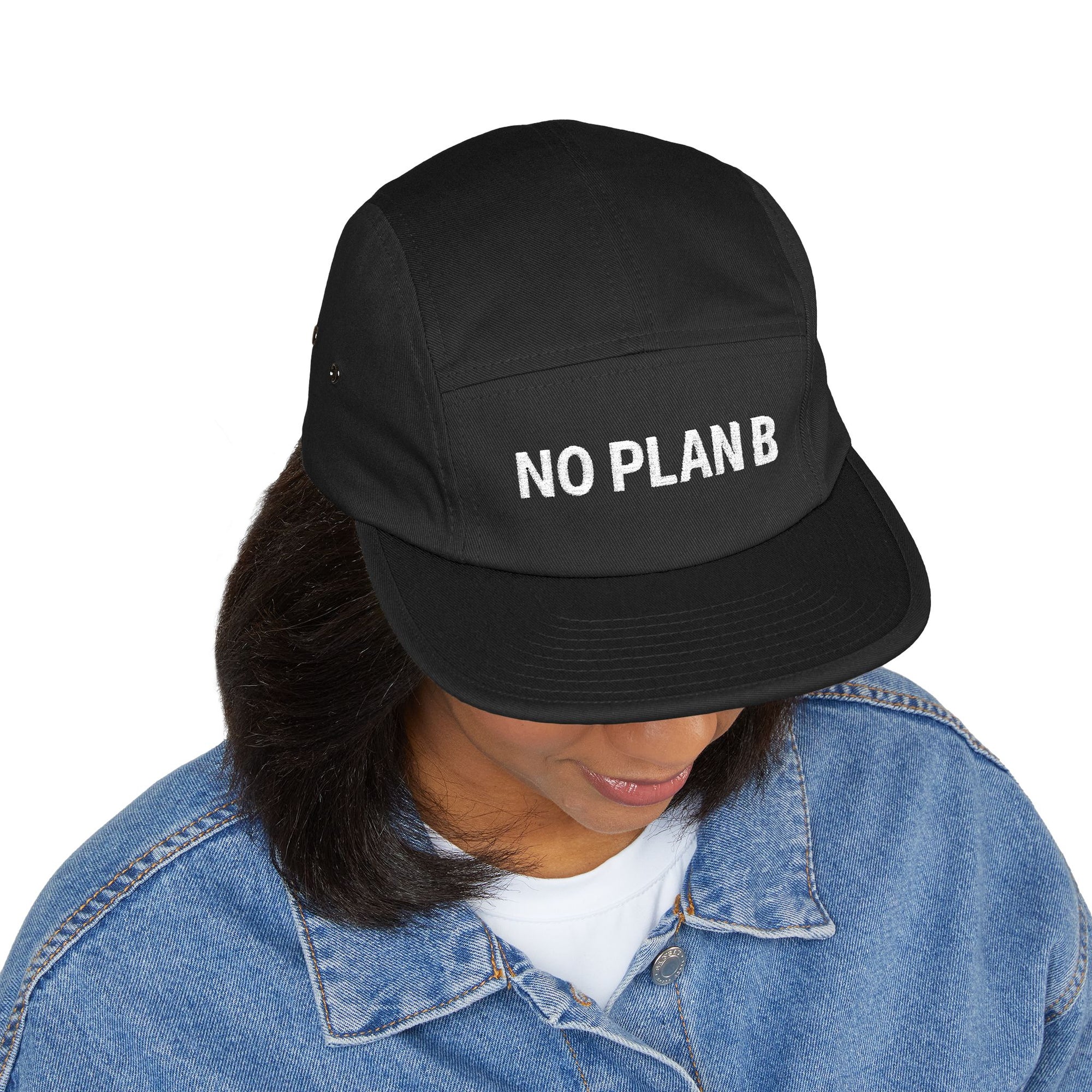 Trendy 5 Panel Cap with 'No Plan B' Embroidery, Casual Hat, Unique Gift for Adventurers, Streetwear Accessory, Perfect for Travel