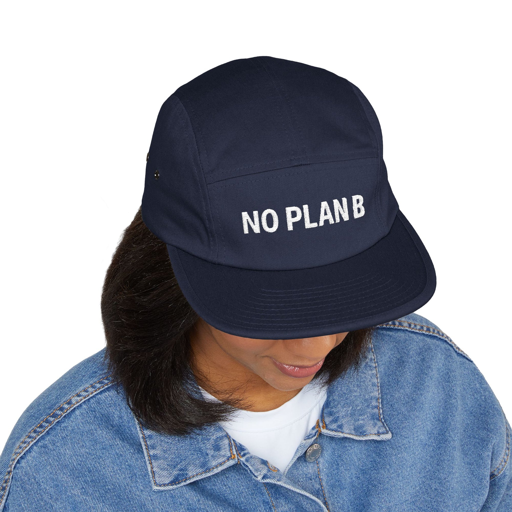 Trendy 5 Panel Cap with 'No Plan B' Embroidery, Casual Hat, Unique Gift for Adventurers, Streetwear Accessory, Perfect for Travel