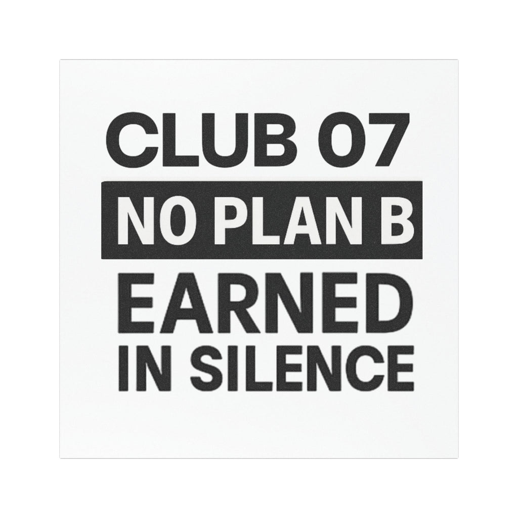 Bold Car Magnet - Club 07 No Plan B, Earned in Silence - Perfect for Sports Fans, Motivational Gifts, Car Decor, Road Trip Essentials